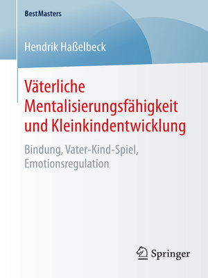 cover image of Väterliche Mentalisierungsfähigkeit und Kleinkindentwicklung